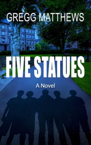 Five Statues
