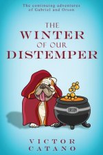 Winter of Our Distemper
