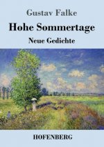 Hohe Sommertage