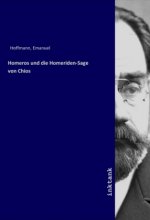 Homeros und die Homeriden-Sage von Chios