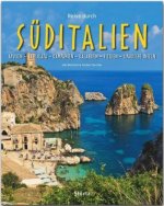 Reise durch SÜDITALIEN - Apulien - Basilikata - Kampanien - Kalabrien - Sizilien - Liparische Inseln