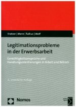 Legitimationsprobleme in der Erwerbsarbeit