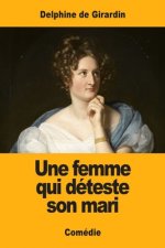 femme qui deteste son mari