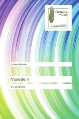 Violette II
