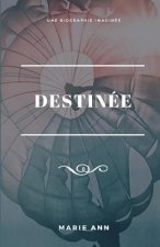 Destinée