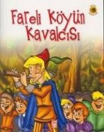 Fareli Köyün Kavalcisi