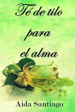 Té de tilo para el alma