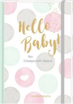 Tagebuch - Hello Baby!