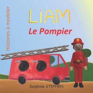 Liam le Pompier