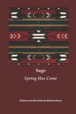 Sage Spring Has Come
