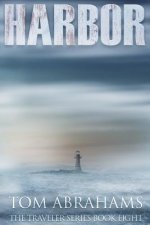 Harbor: A Post Apocalyptic/Dystopian Adventure