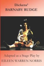 Barnaby Rudge: A Tale of the Gordon Riots