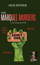 Marquee Murders