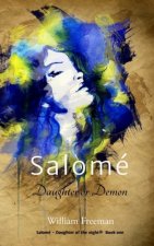 Salome - Daughter or Demon