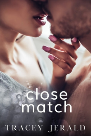 Close Match