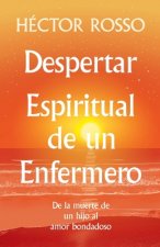 Despertar espiritual de un enfermero