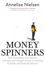 Money Spinners: Banking, Sales, Spin and Charging Money for Nothing