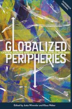 Globalized Peripheries