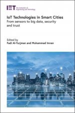 Iot Technologies in Smart-Cities: From Sensors to Big Data, Security and Trust