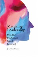 Maturing Leadership