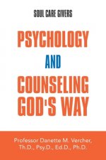 Psychology and Counseling God's Way