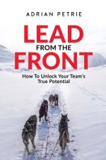 Lead From The Front