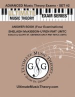 Advanced Music Theory Exams Set #2 Answer Book - Ultimate Music Theory Exam Series