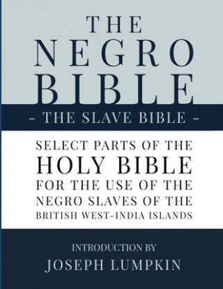 Negro Bible - The Slave Bible