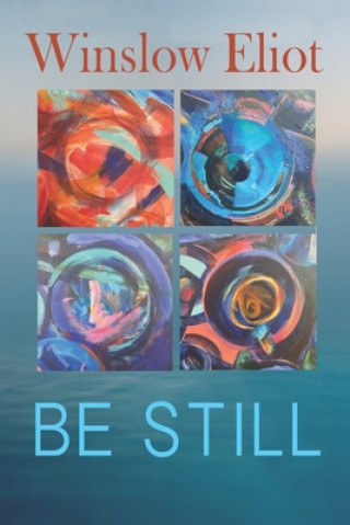 Be Still: How to heal and grow
