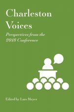 Charleston Voices: Perspectives from the 2018 Conference