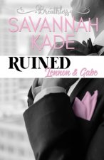 Ruined: Breathless, Georgia #2