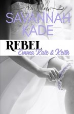 Rebel: Breathless, Georgia #3