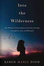 Into the Wilderness