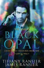 The Mafia's Black Opal