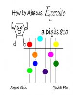 How to Abacus Exercise - 3 Digits 810
