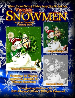 New Creations Coloring Book Series: Vintage Snowmen