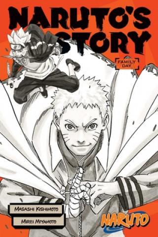 Naruto: Naruto's Story - Family Day (Masashi Kishimoto)(Brožovaná)