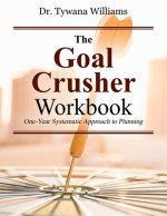 Goal Crusher Workbook