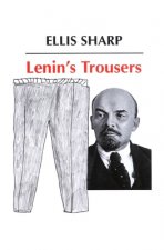 Lenin's Trousers