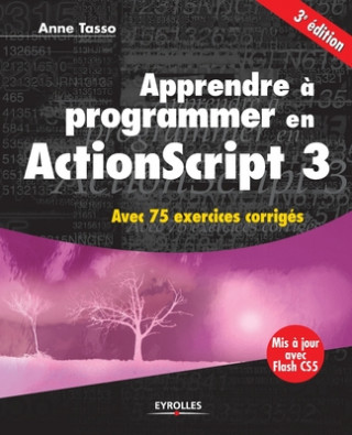 Apprendre a programmer en ActionScript 3