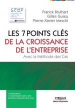 Les 7 points cles de la croissance en entreprise