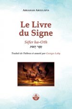 Le Livre du Signe: Séfer ha-Oth