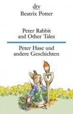 Peter Rabbit and Other Tales Peter Rabbit und andere Geschichten