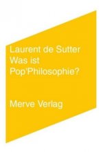 Was ist Pop'Philosophie?