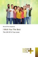 I Wish You The Best