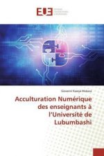 Acculturation Numérique des enseignants ? l?Université de Lubumbashi