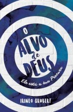 O Alvo de Deus: Ele Está ? Sua Procura