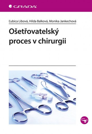 Ošetřovatelský proces v chirurgii