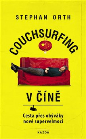 Couchsurfing v Číně
