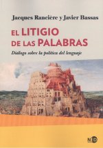 EL LITIGIO DE LAS PALABRAS